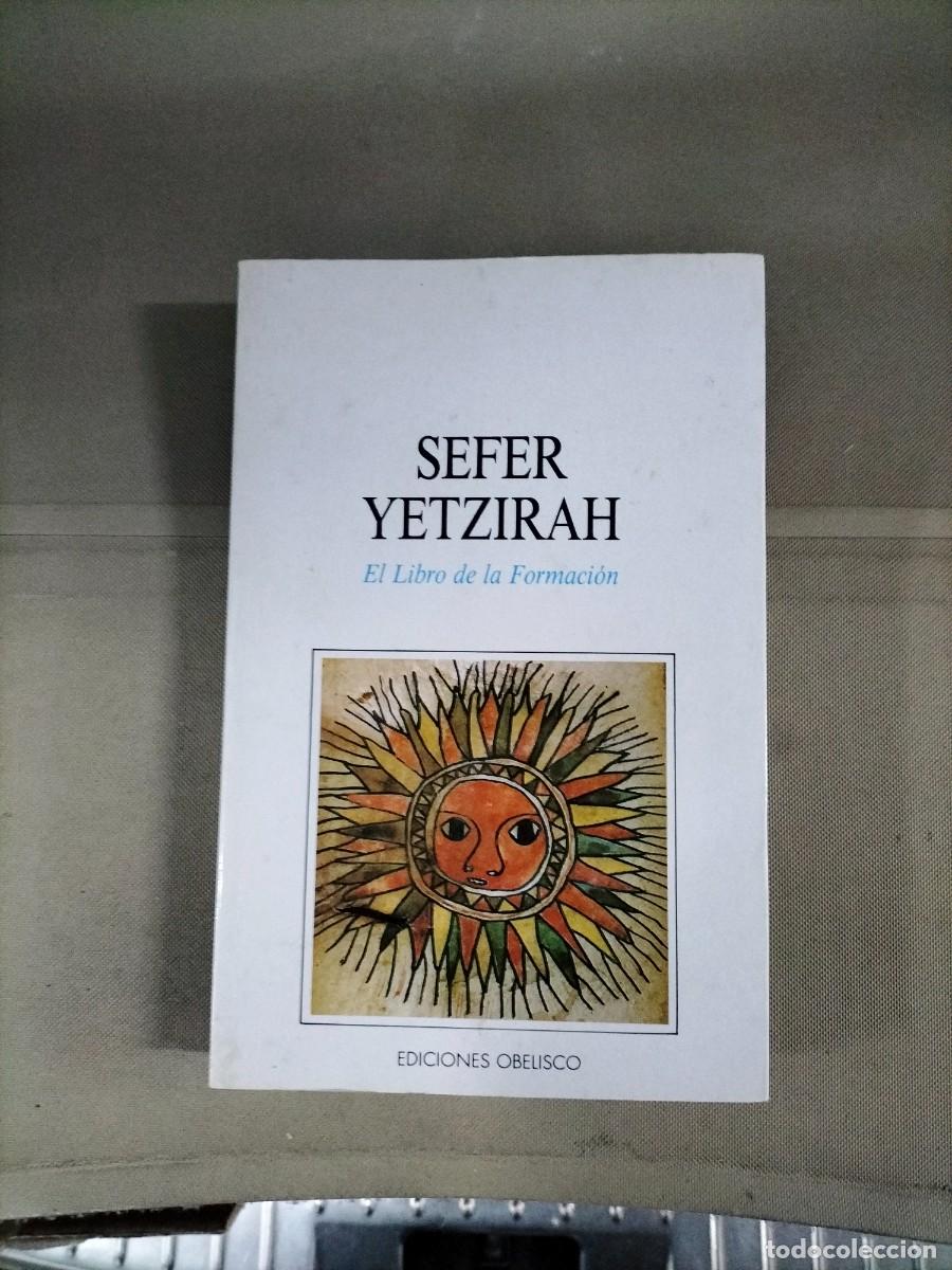 Libros de segunda mano: El libro de la Formaci&oacute;n - Sefer Yetzirah. Obelisco - Foto 1