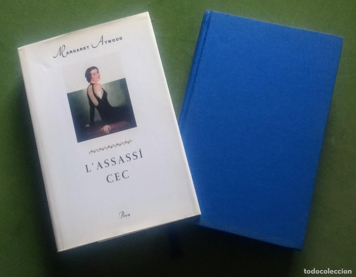 Libros de segunda mano: LASSASS&Iacute; CEC - MARGARET ATWOOD - PROA 1&ordf; ed. 2001. - Foto 1