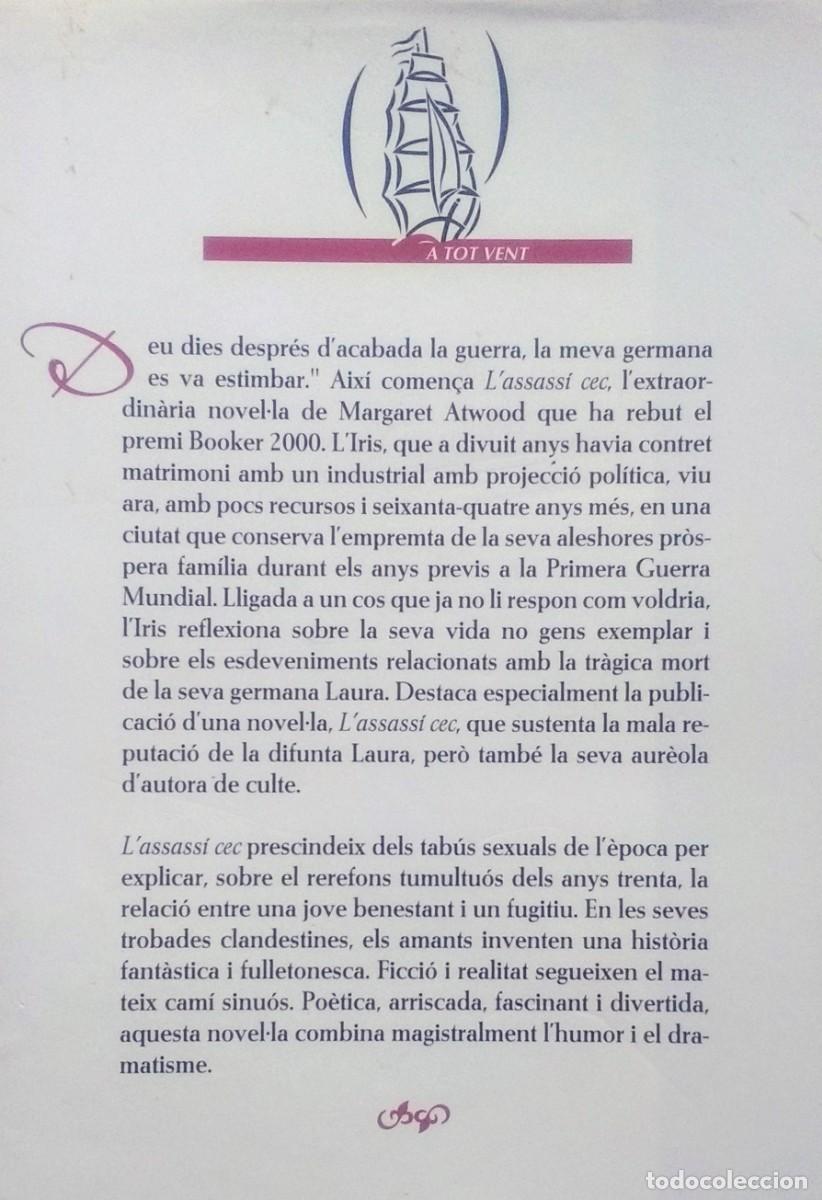 Libros de segunda mano: LASSASS&Iacute; CEC - MARGARET ATWOOD - PROA 1&ordf; ed. 2001. - Foto 2
