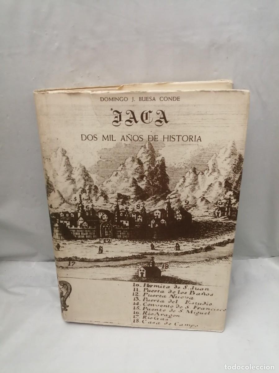 Gebrauchte B&uuml;cher: JACA: Dos Mil A&ntilde;os de Historia (Primera edici&oacute;n, tapa dura)
