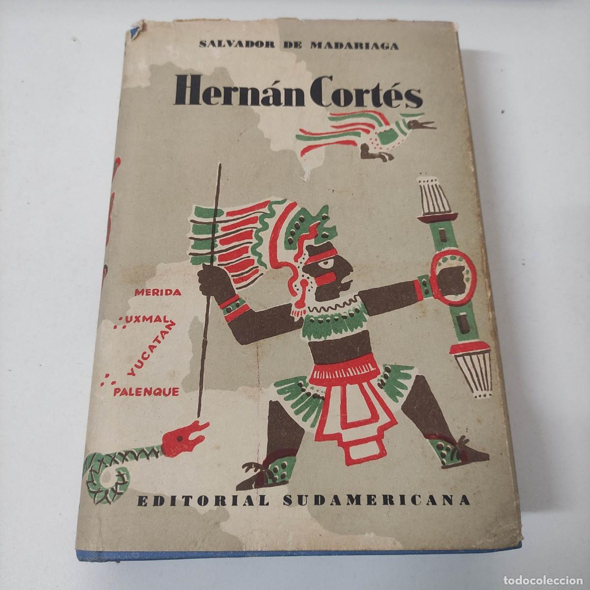 Libros de segunda mano: MADARIAGA, Salvador de. Hern&aacute;n Cort&eacute;s - Foto 1
