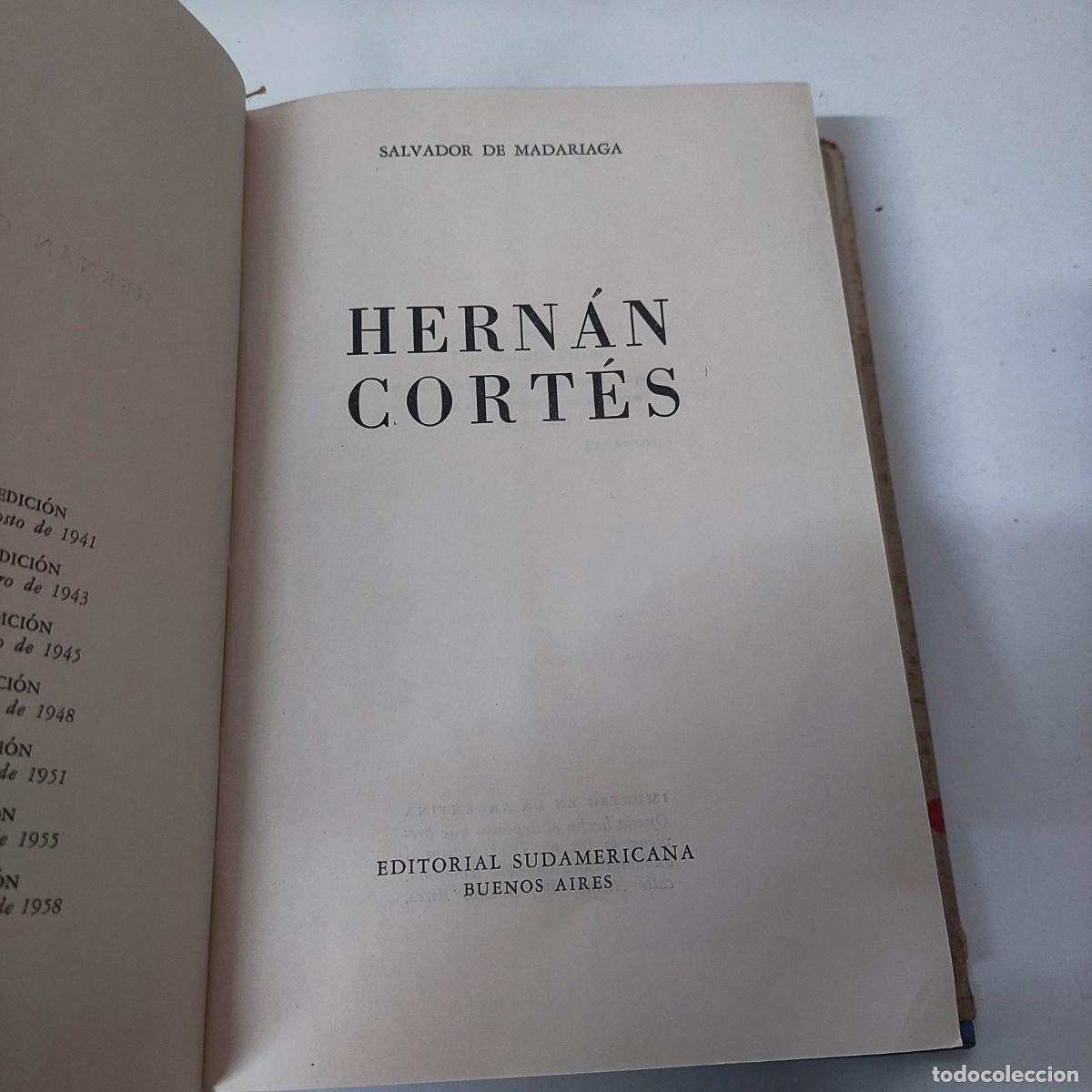 Libros de segunda mano: MADARIAGA, Salvador de. Hern&aacute;n Cort&eacute;s - Foto 3