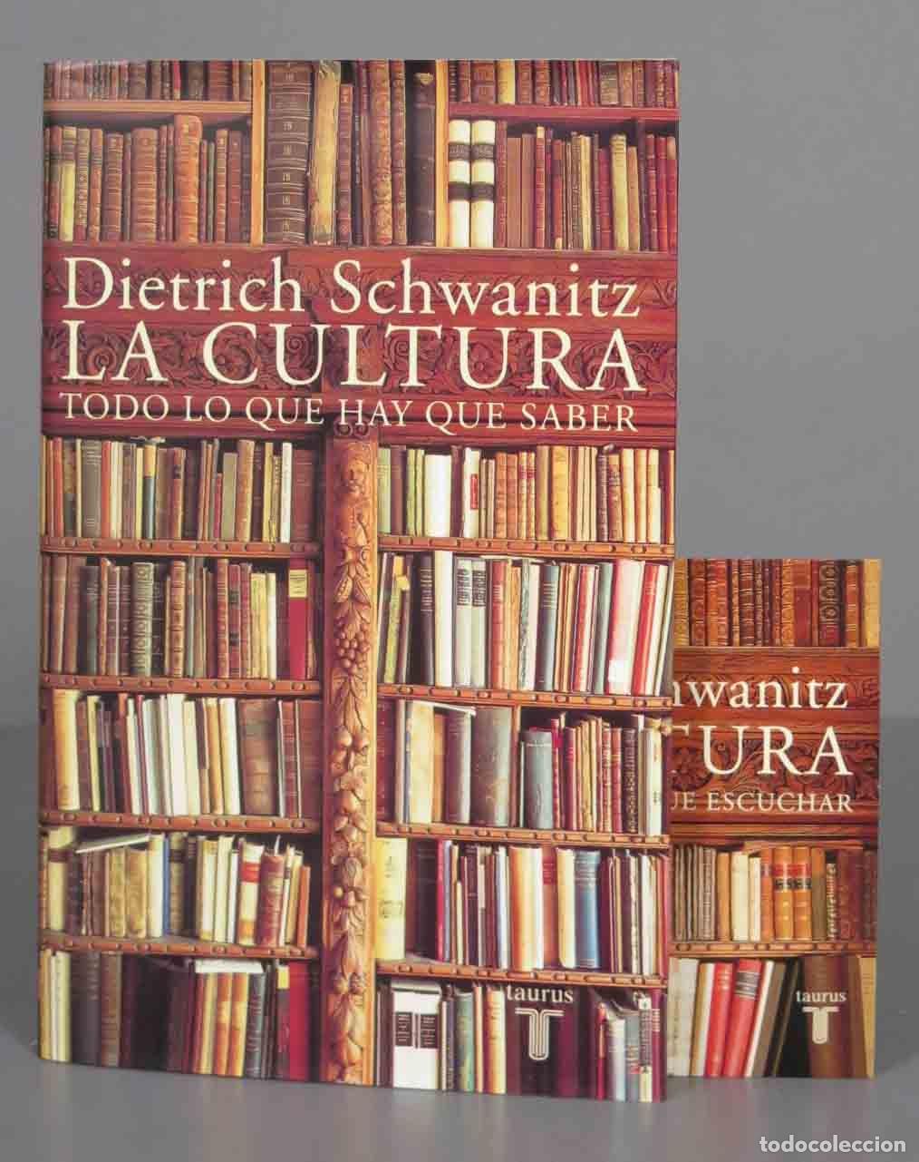 Libros de segunda mano: LA CULTURA TODO LO QUE HAY QUE SABER . SCHWANITZ. CON CD