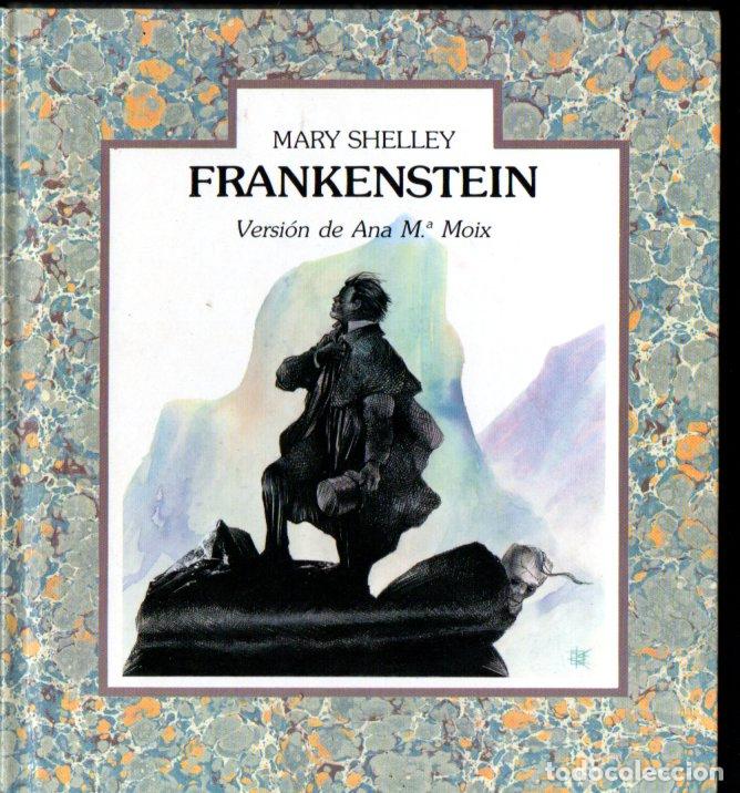 Libros de segunda mano: MARY SHELLEY : FRANKENSTEIN (LUMEN, 1987) VERSI&Oacute;N DE ANA M&ordf; MOIX - Foto 1