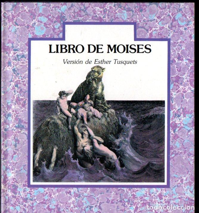 Libros de segunda mano: LIBRO DE MOIS&Eacute;S (LUMEN, 1987) - Foto 1