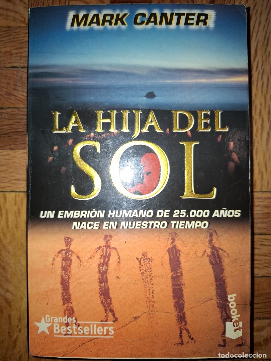 Libros de segunda mano: La hija del Sol. Mark Canter - Foto 1