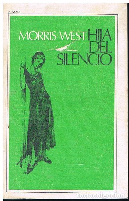Libros de segunda mano: Hija del Silencio - Morris West - Foto 1