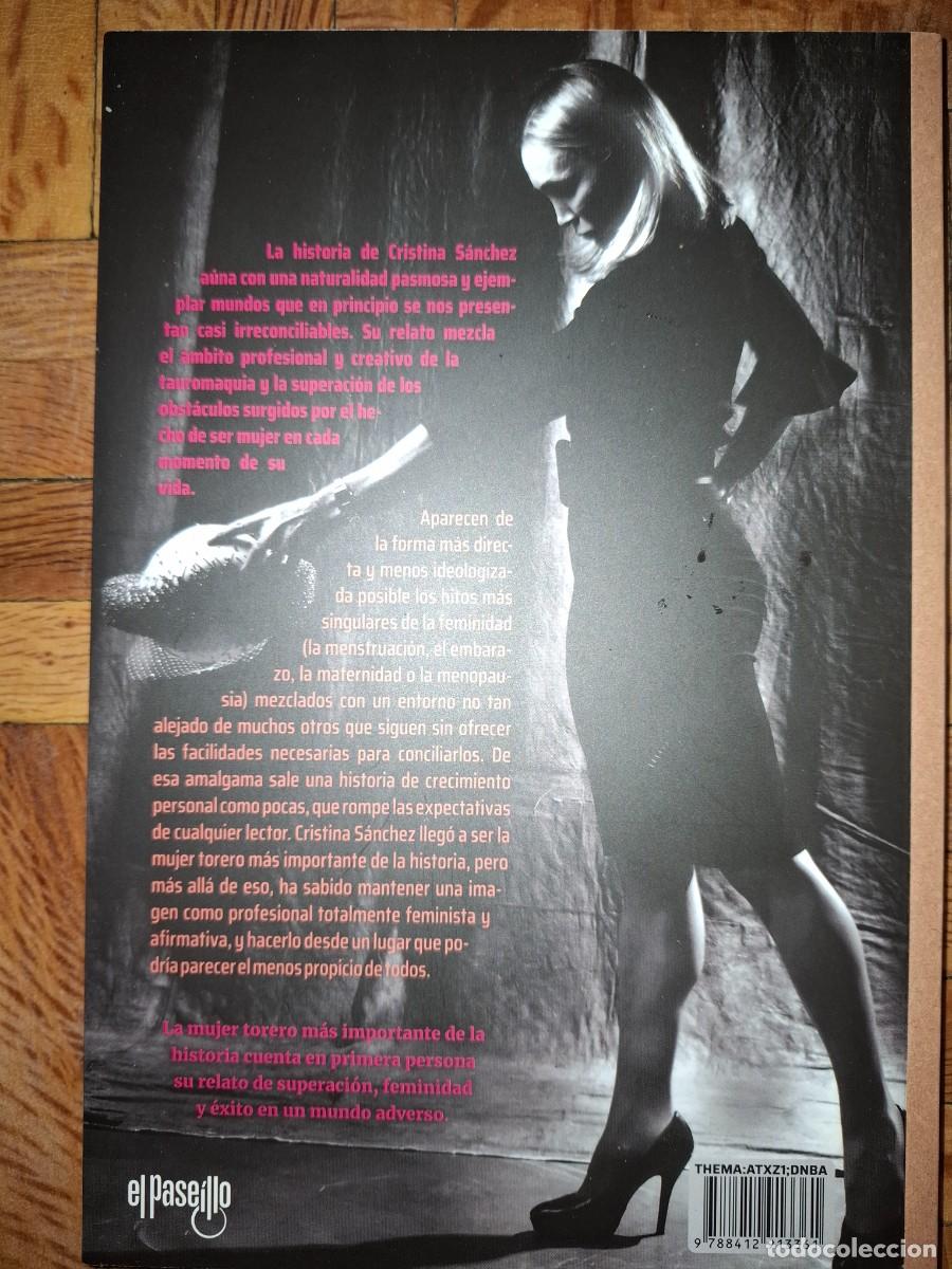 Libros de segunda mano: Mujer y torero. Cristina S&aacute;nchez. Nuevo sin estrenar. - Foto 2