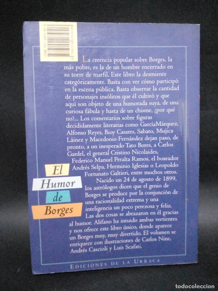 Libros de segunda mano: ROBERTO ALIFANO - EL HUMOR DE BORGES - PRIMERA EDICI&Oacute;N - 1996 - Foto 5