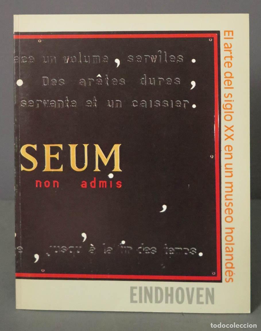 Libri di seconda mano: El arte del siglo XX en un museo holand&eacute;s. Museo municial Van Abbe de Eindhoven