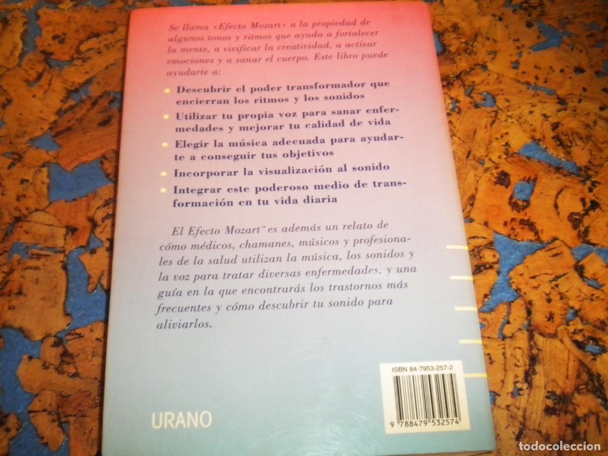 Libros de segunda mano: Libro. EL EFECTO MOZART. Autor. DON CAMPBELL. Experimenta el poder transformador de la M&uacute;sica. - Foto 2