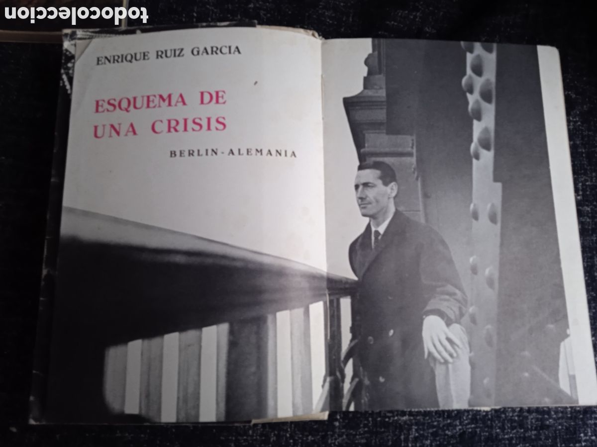 Libros de segunda mano: ESQUEMA DE UNA CRISIS, / ENRIQUE RUIZ GARC&Iacute;A. - Foto 2