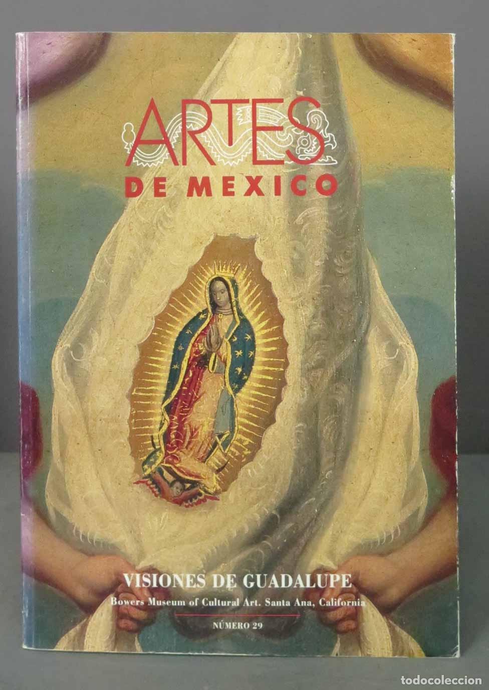 Libros de segunda mano: ARTES DE MEXICO. VISIONES DE GUADALUPE - Foto 1