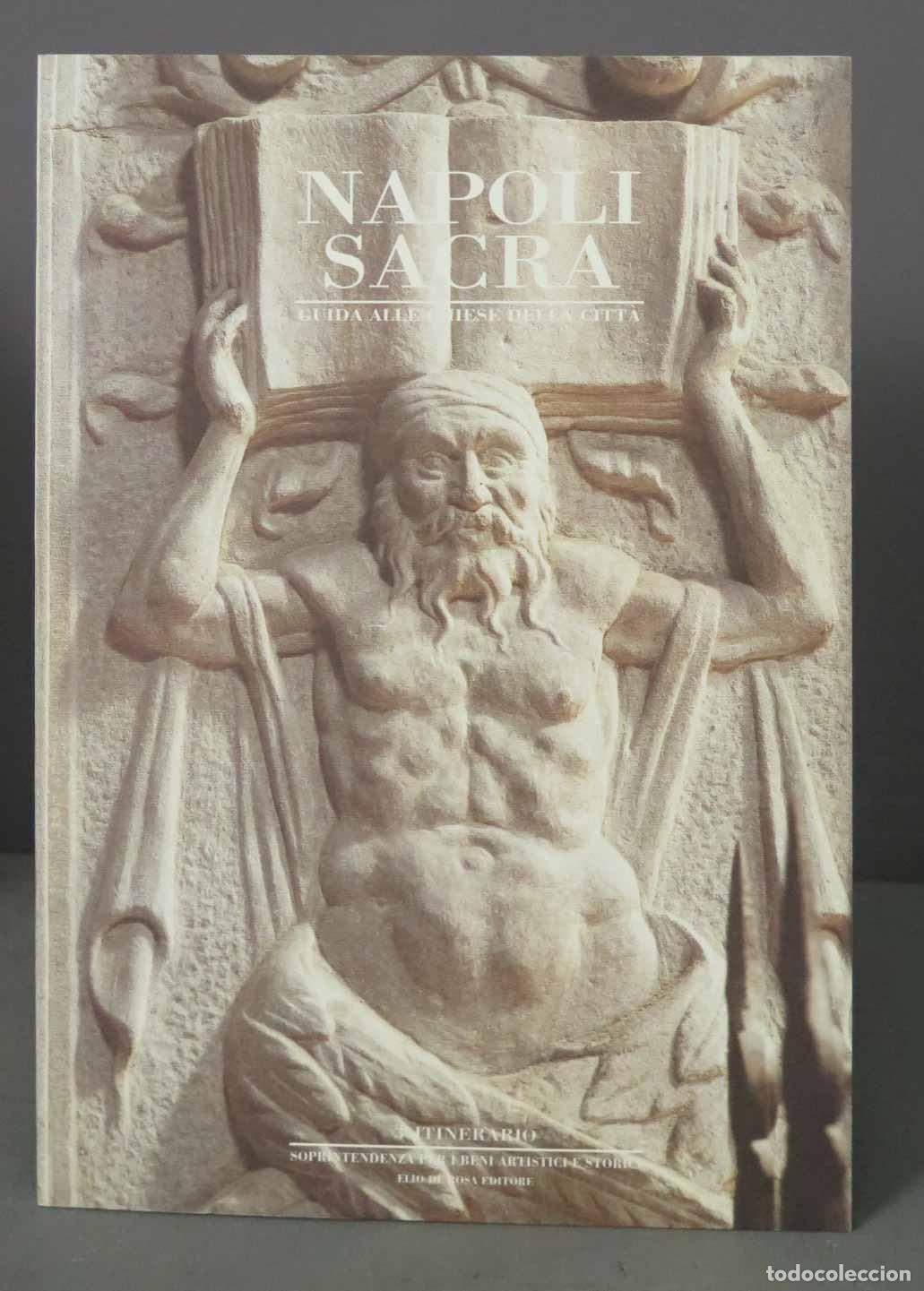 Gebrauchte B&uuml;cher: NAPOLI SACRA GUIDA ALLE CHIESE DELLA CITTA&acute;. 3 ITINERARIO