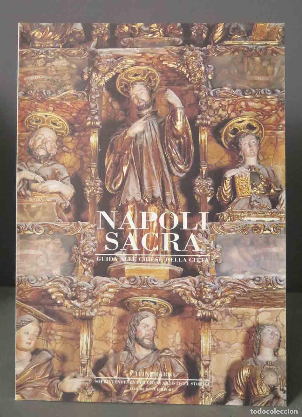 Gebrauchte B&uuml;cher: NAPOLI SACRA GUIDA ALLE CHIESE DELLA CITTA&acute;. 4 ITINERARIO
