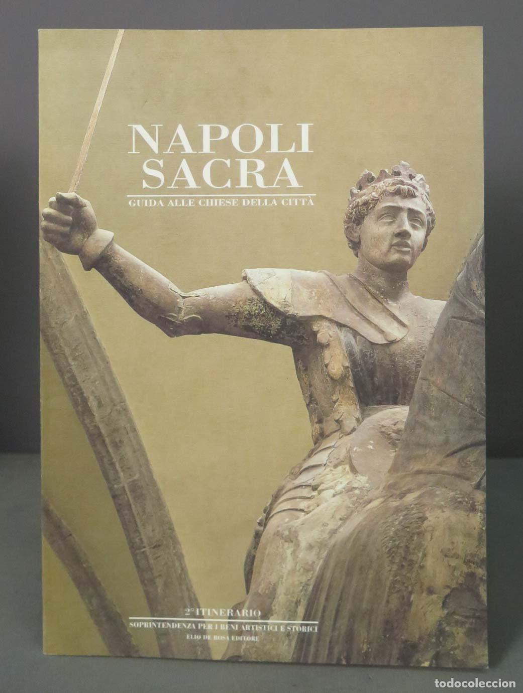 Gebrauchte B&uuml;cher: NAPOLI SACRA. GUIDA ALLE CHIESE DELLA CITTA. 2 ITINERIO