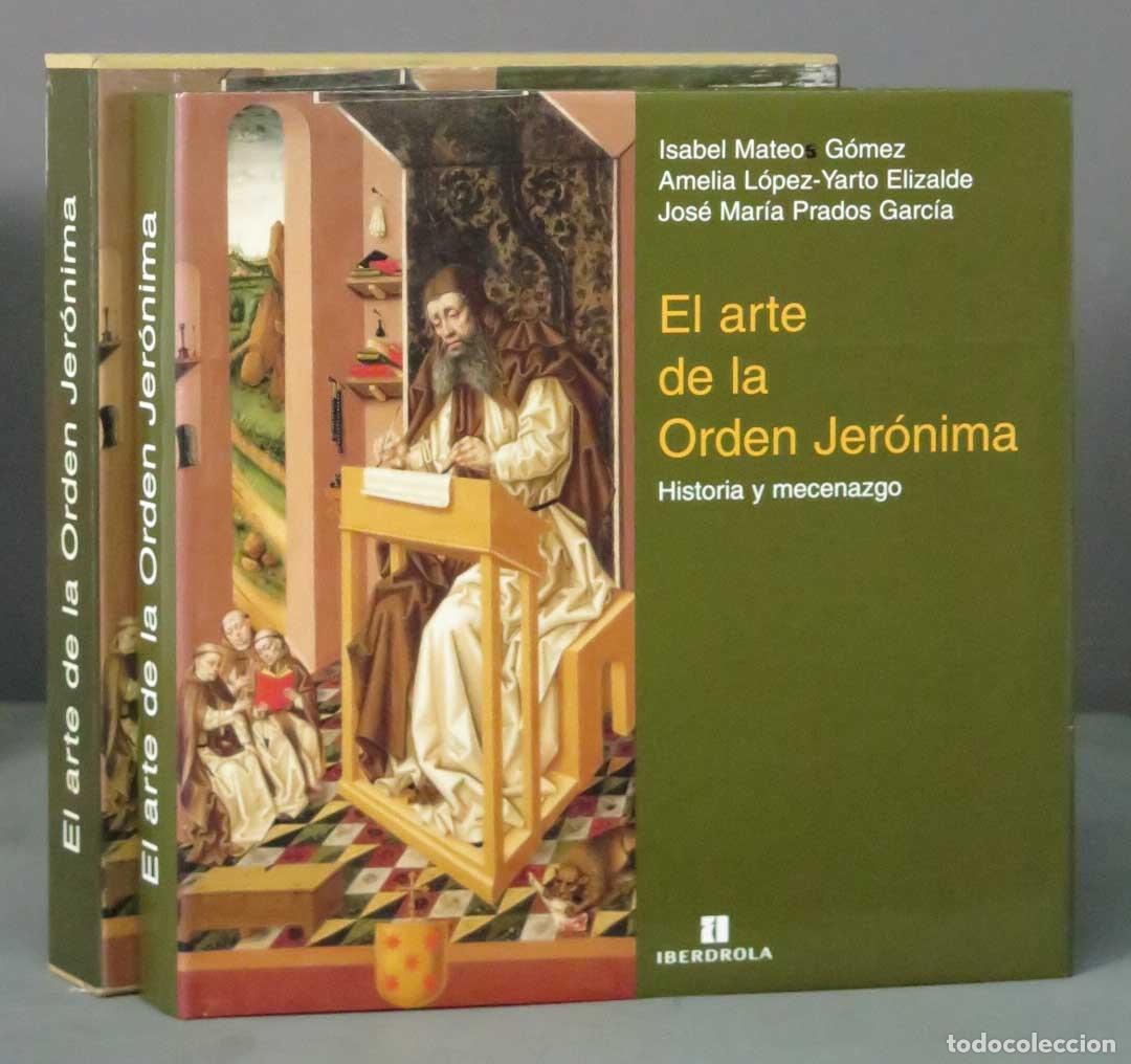 Libros de segunda mano: El arte de la orden jer&oacute;nima VV.AA - Foto 1