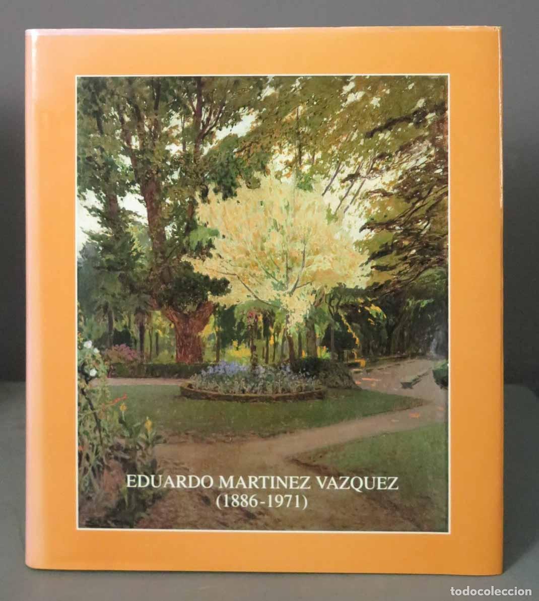 Libros de segunda mano: EDUARDO MART&Iacute;NEZ V&Aacute;ZQUEZ (1886-1971) - Foto 1