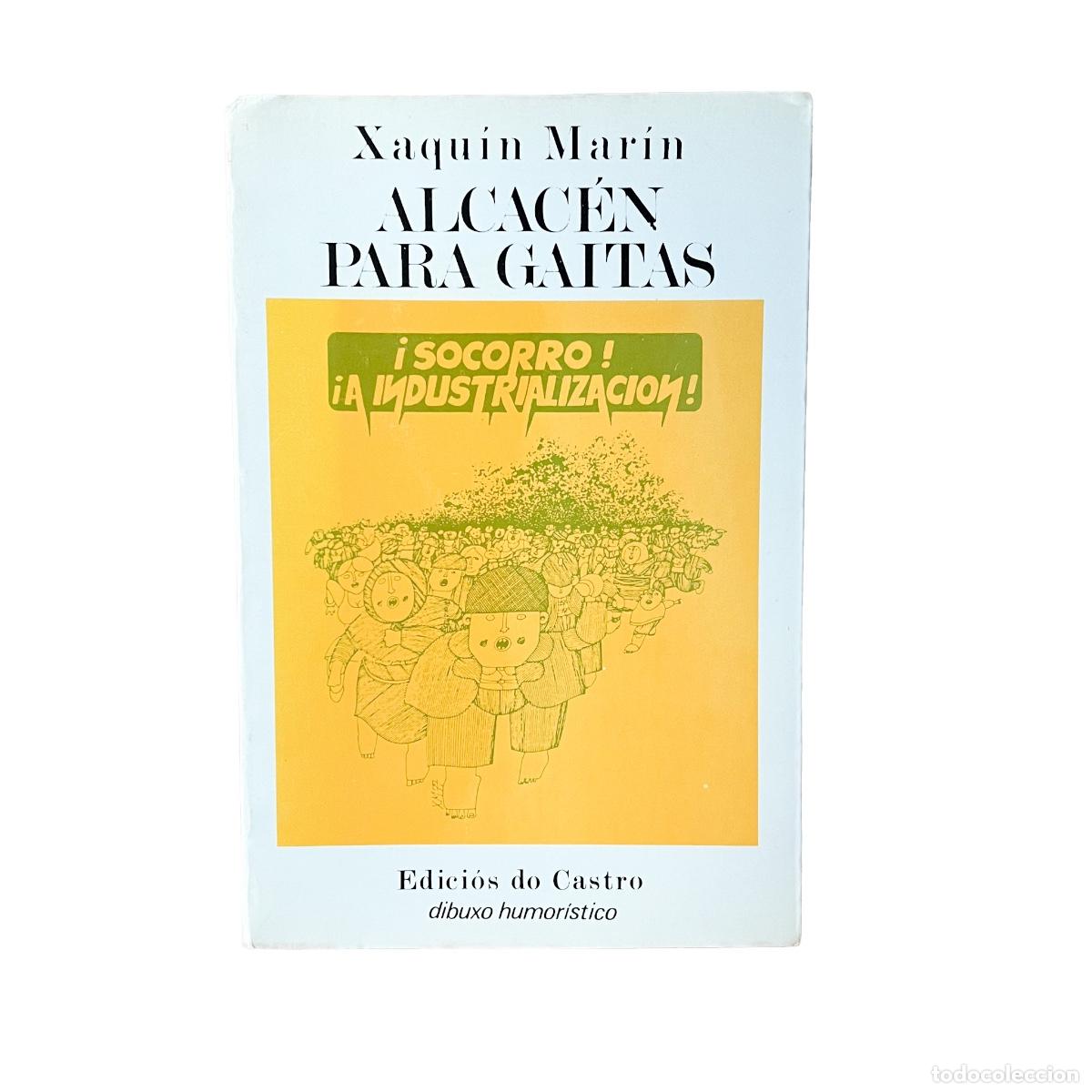 Libros de segunda mano: Alcac&eacute;n para Gaitas. Xaqu&iacute;n Mar&iacute;n - Foto 1