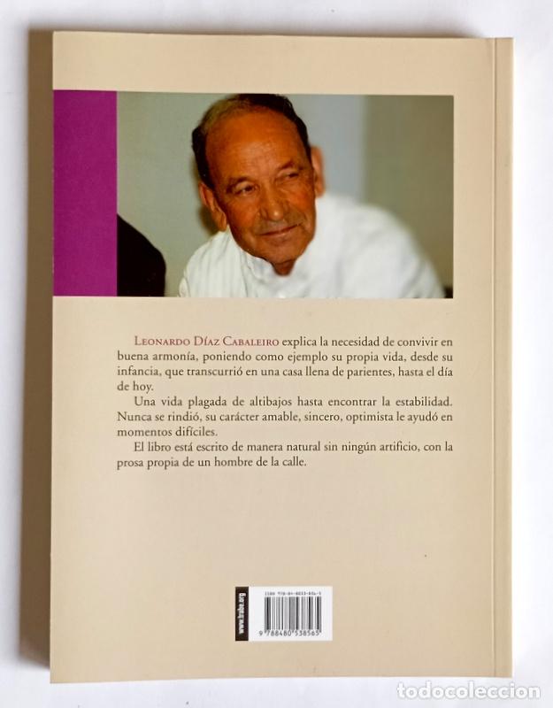 Libros de segunda mano: CONVIVIR CON DIGNIDAD - REFLEXIONES DE UNA VIDA - LEONARDO DIAZ CABALEIRO - Foto 6
