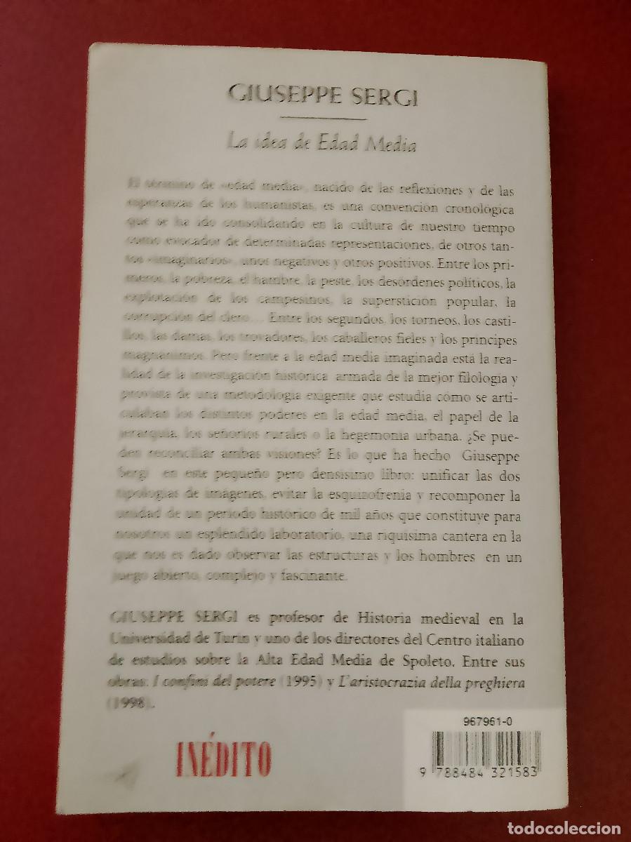 Libros de segunda mano: Giuseppe Sergi: La idea de Edad Media (SUBRAYADO) (Editorial Cr&iacute;tica. 2001) - Foto 2