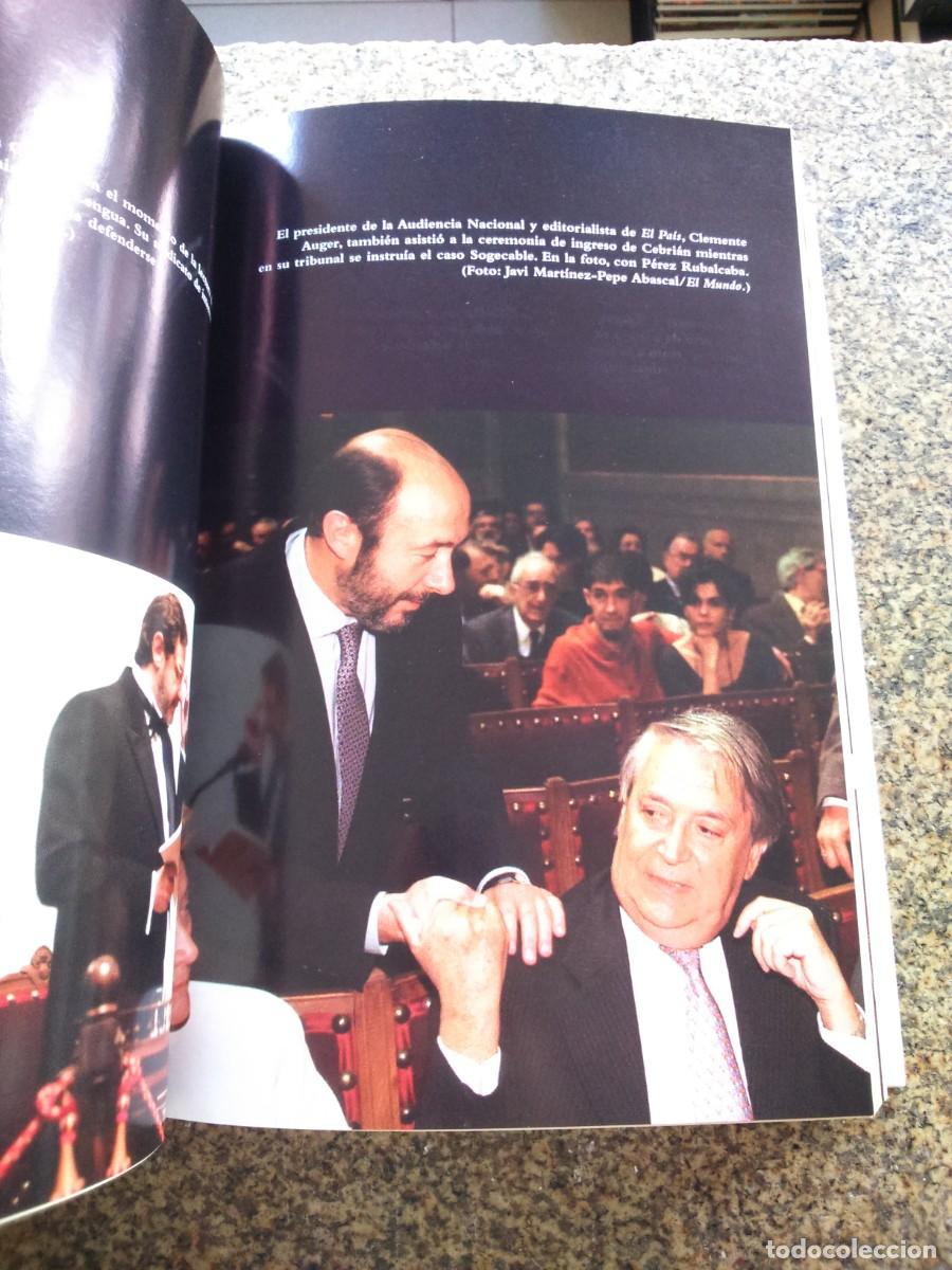 Libros de segunda mano: EL DESQUITE -- PEDRO J. RAMIREZ -- LOS A&Ntilde;OS DE AZNAR ( 1996-2000 ) 2004 -- - Foto 3