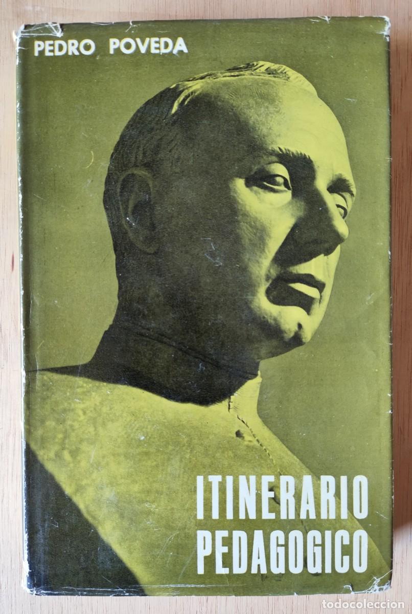 Libros de segunda mano: Itinerario pedag&oacute;gico/Pedro Poveda - CSIC - Foto 1