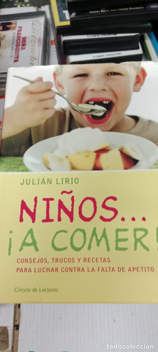 Libros de segunda mano: E-PAR LIBRO JULIAN LIRIO NI&Ntilde;OS A COMER - Foto 1