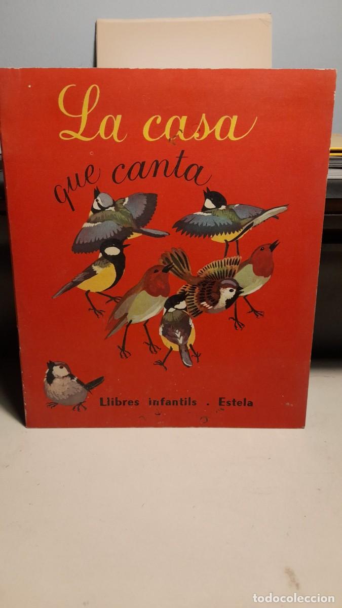 Libros de segunda mano: LA CASA QUE CANTA ( EN CATALAN ) ESTELA - Foto 1