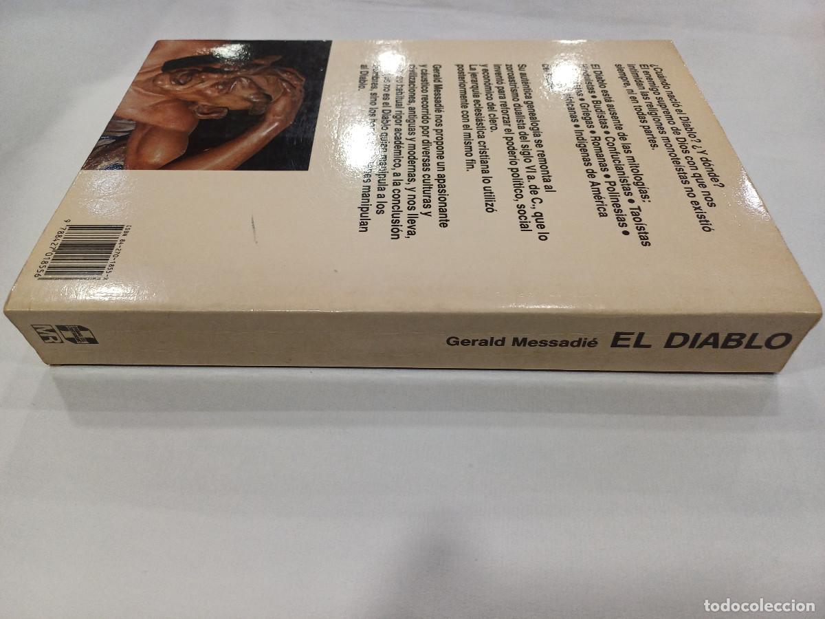 Libros de segunda mano: EL DIABLO/GERALD MESSADIE. - Foto 8