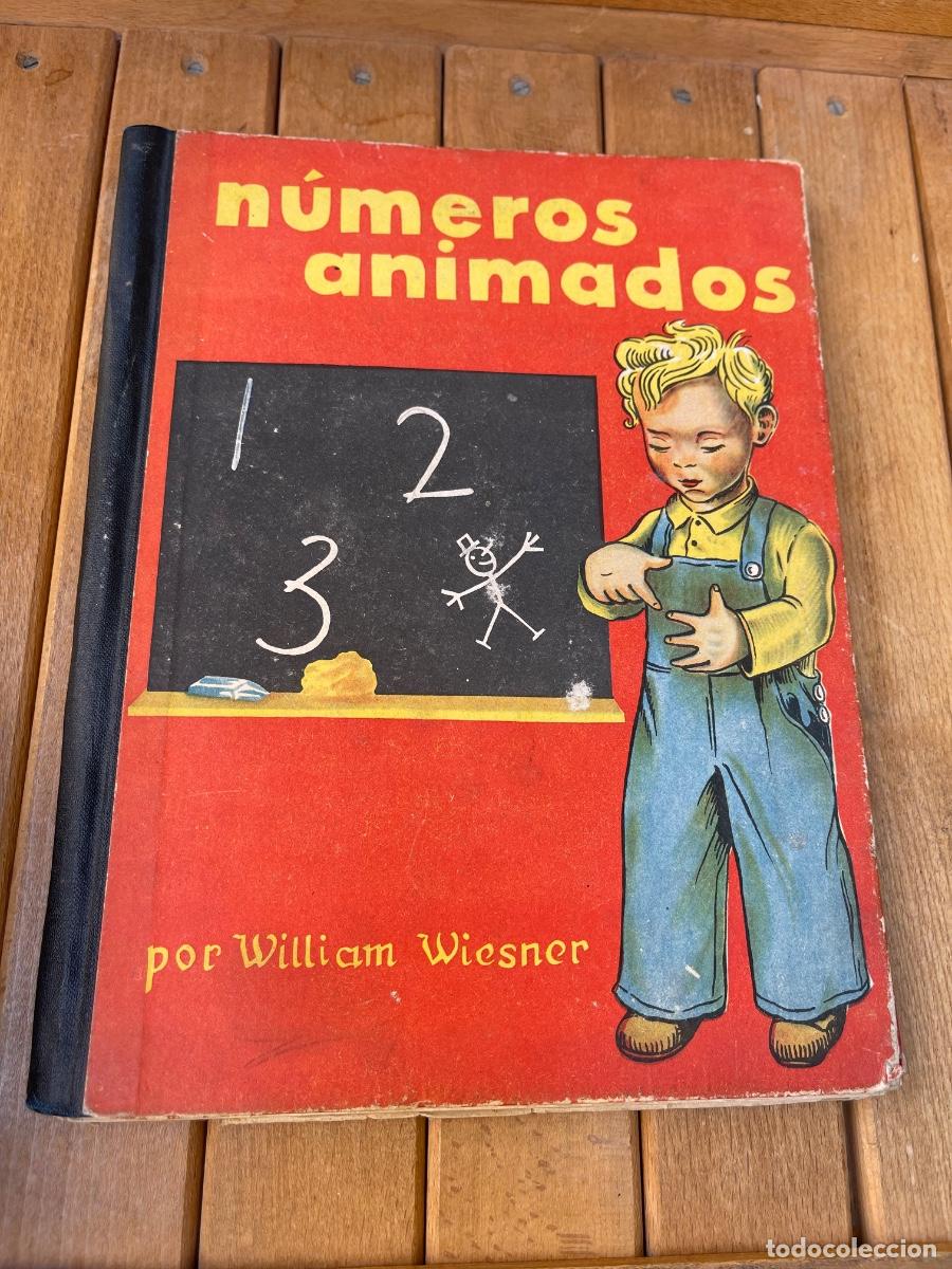 Libros de segunda mano: WILLIAM WIESNER: - NUMEROS ANIMADOS - (1950) - Foto 1