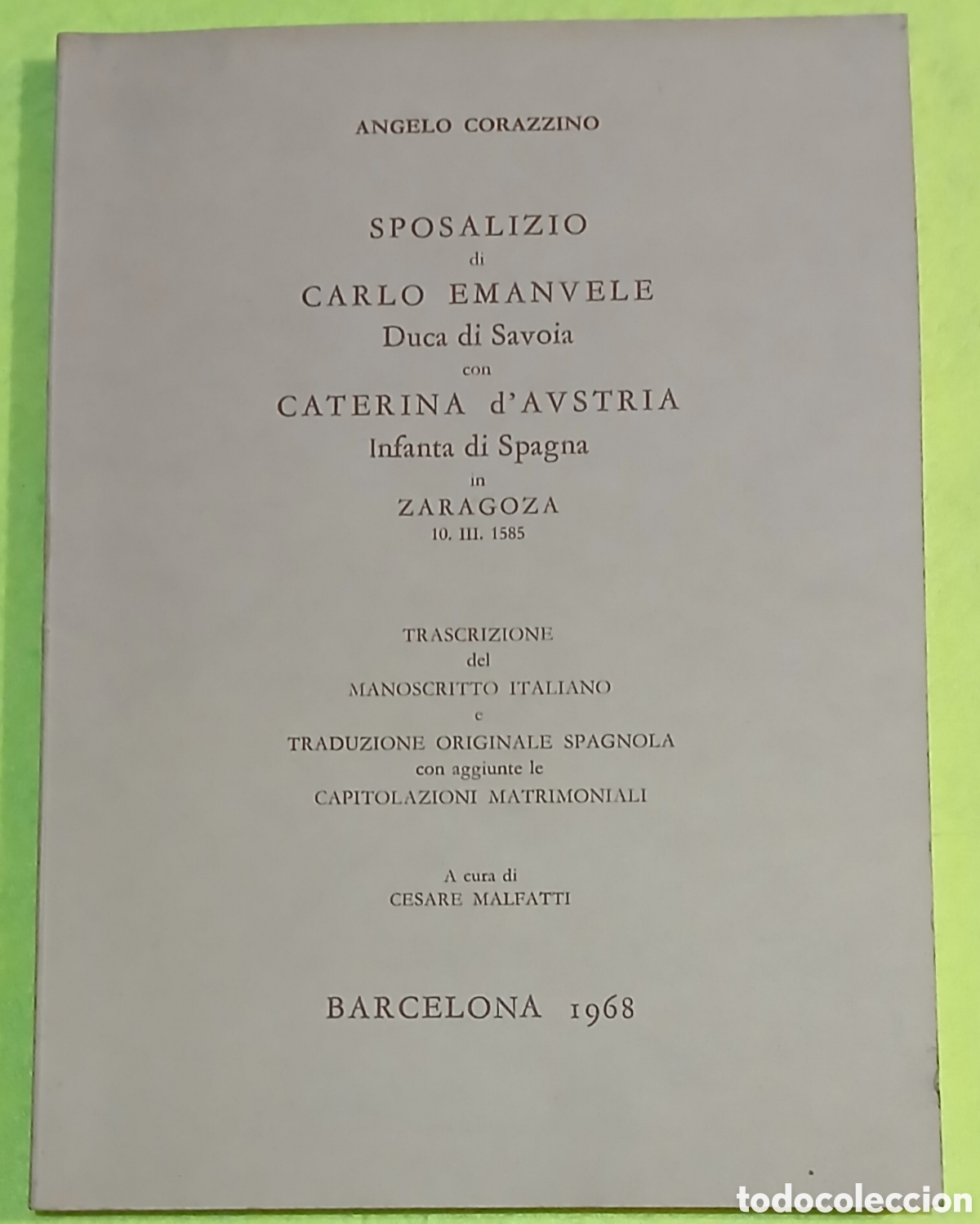 Libros de segunda mano: Sposalizio de Carlo Emanuele con Caterina daustria - Foto 2