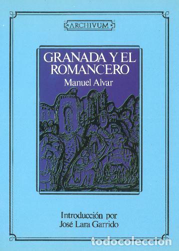 Libros de segunda mano: Granada y el romancero. - Alvar, Manuel. - Foto 1