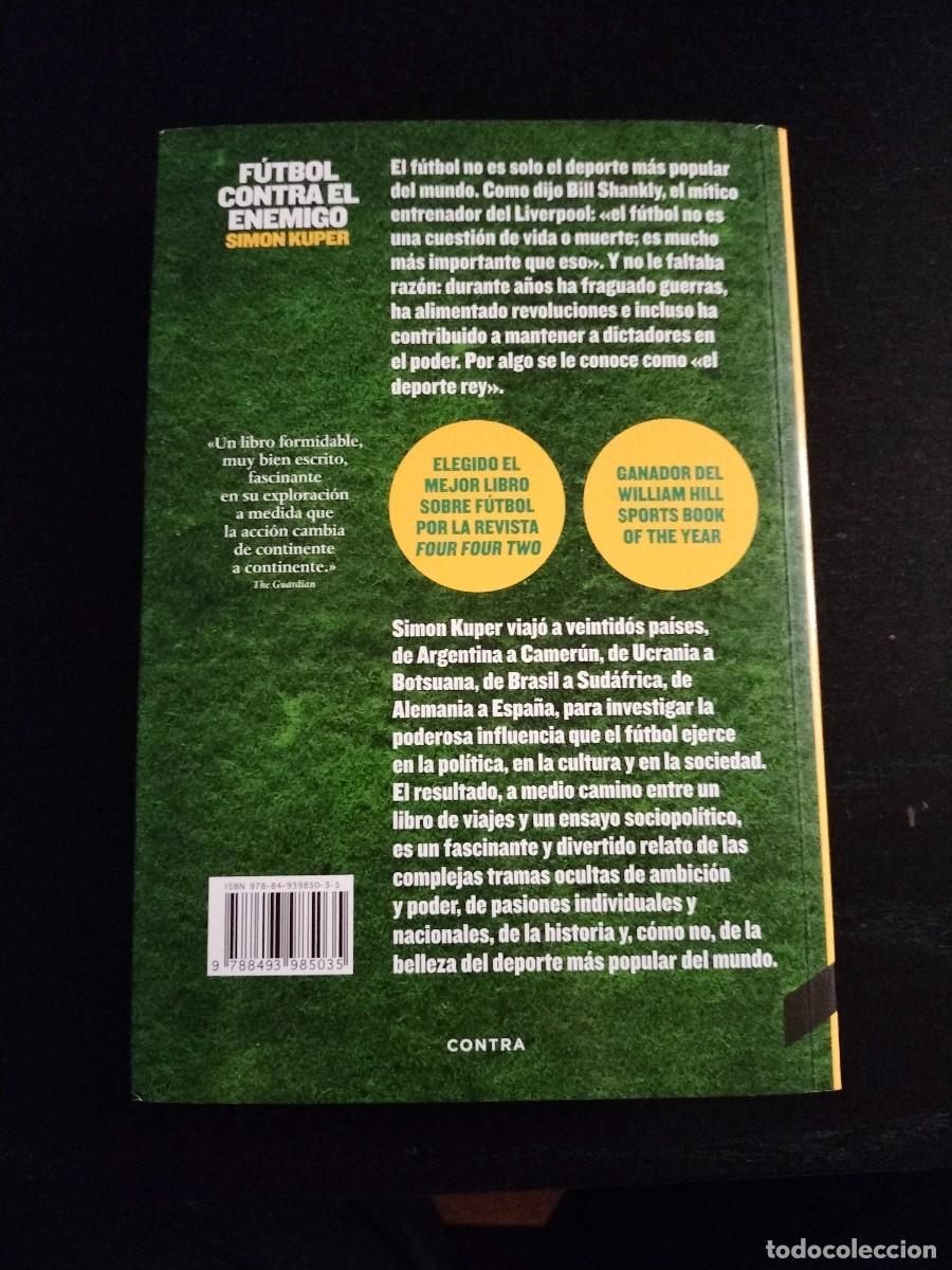 Libros de segunda mano: F&uacute;tbol contra el enemigo - Simon Kuper - Foto 2
