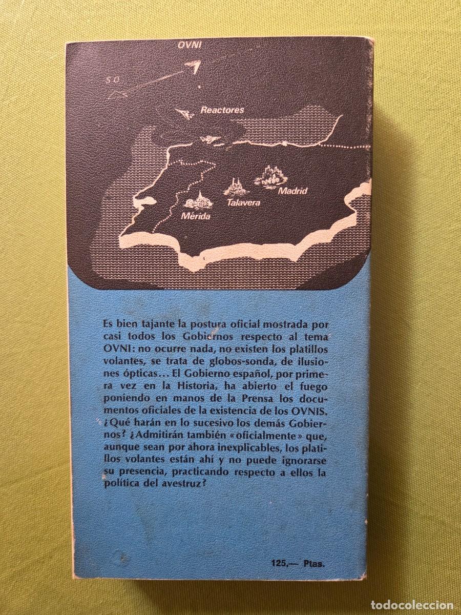 Libros de segunda mano: OVNIS: DOCUMENTOS OFICIALES DEL GOBIERNO ESPA&Ntilde;OL. - Foto 2