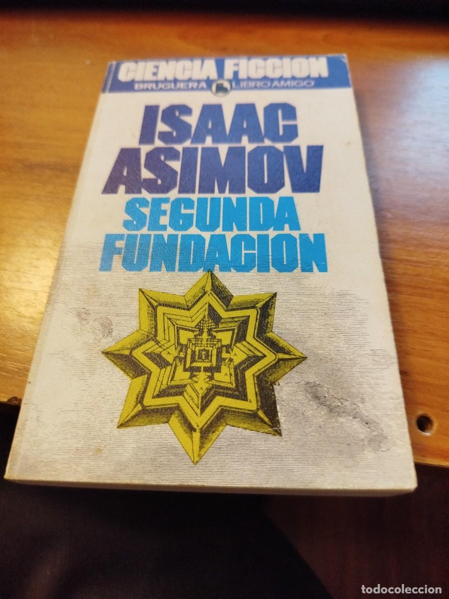 Libros de segunda mano: SEGUNDA FUNDACI&Oacute;N - ISAAC ASIMOV - Foto 1