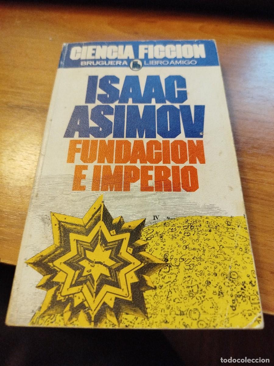 Libros de segunda mano: FUNDACION E IMPERIO - ISAAC ASIMOV - Foto 1