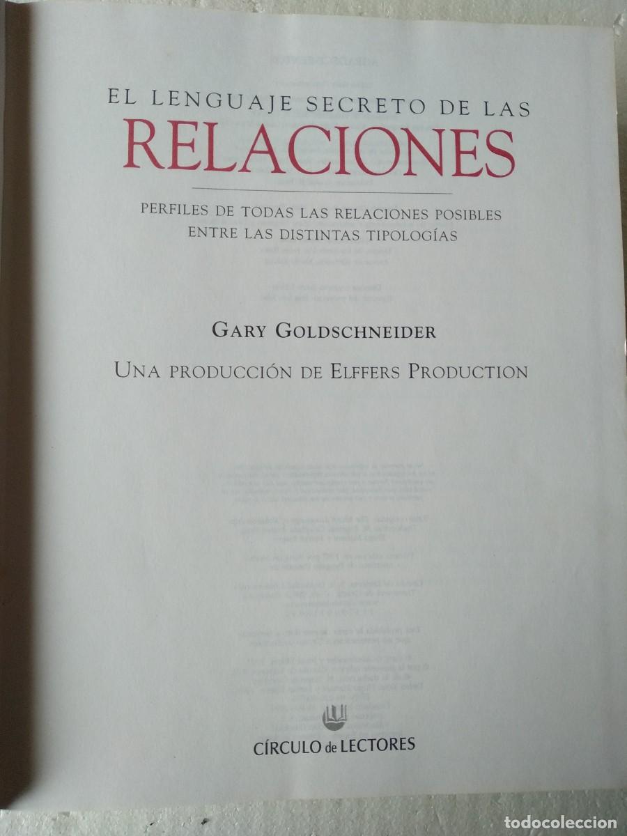 Libros de segunda mano: GOLDSCHEINER,, EL LENGUAJE SECRETO DE LAS RELACIONES - Foto 1