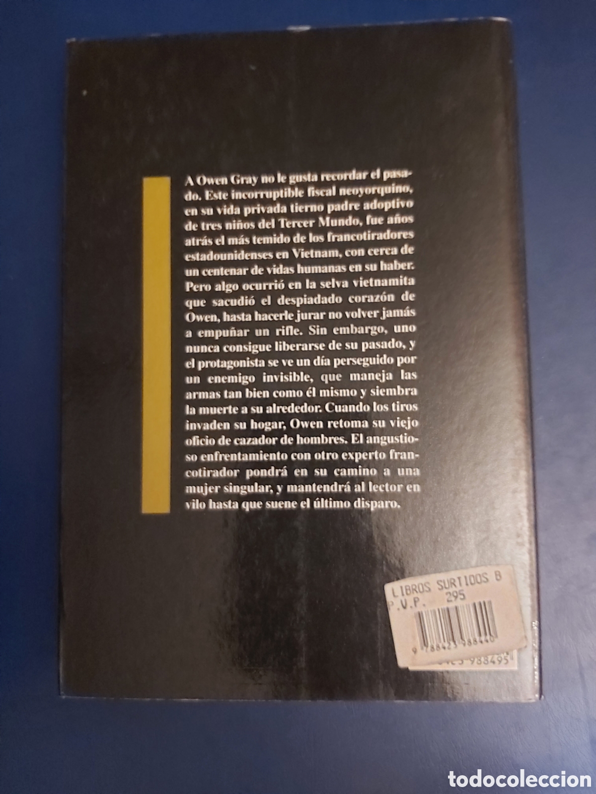 Libros de segunda mano: EL &Uacute;LTIMO DISPARO JAMES THAYER ESPASA CALPE 1995 - Foto 3