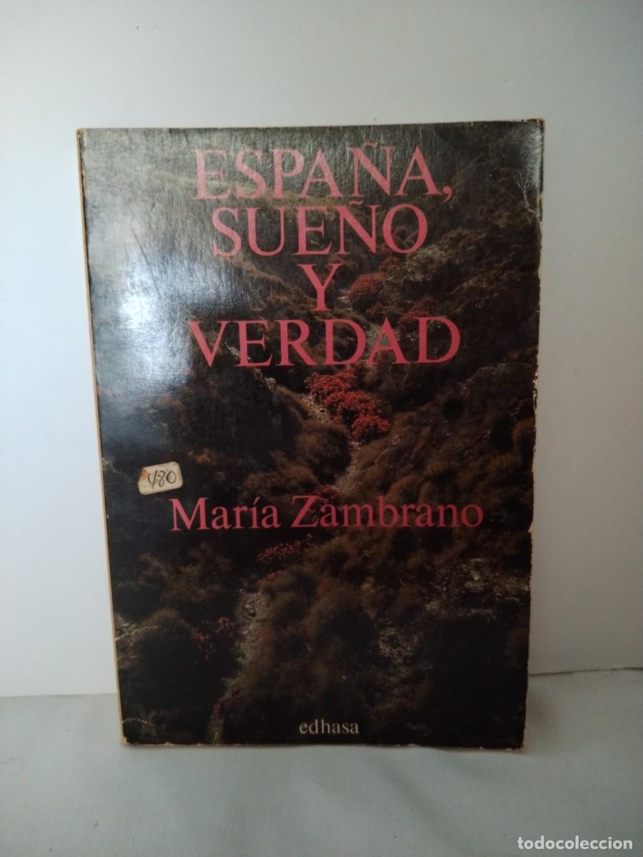 Libros de segunda mano: Espa&ntilde;a, sue&ntilde;o y verdad - Foto 1