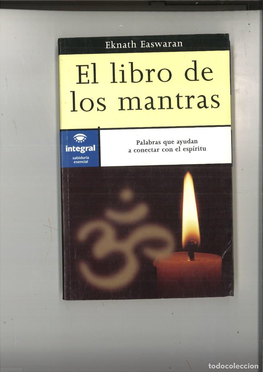 Libros de segunda mano: EL LIBRO DE LOS MANTRAS. Eknath Easwaran - Foto 1