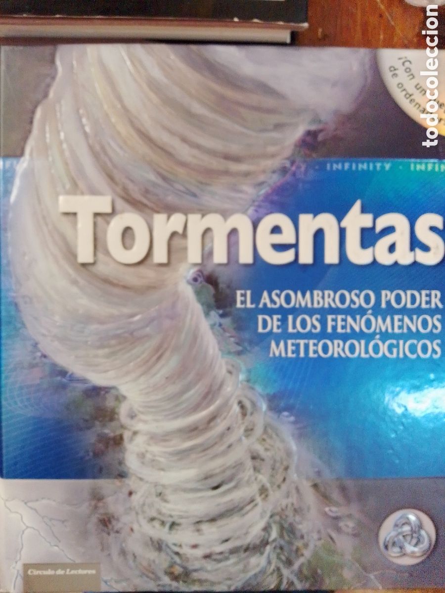 Libros de segunda mano: TORMENTAS. GRAF, MIKE. CIRCULO DE LECTORES. INFINITY. 2011. METEOROLOGIA. - Foto 1