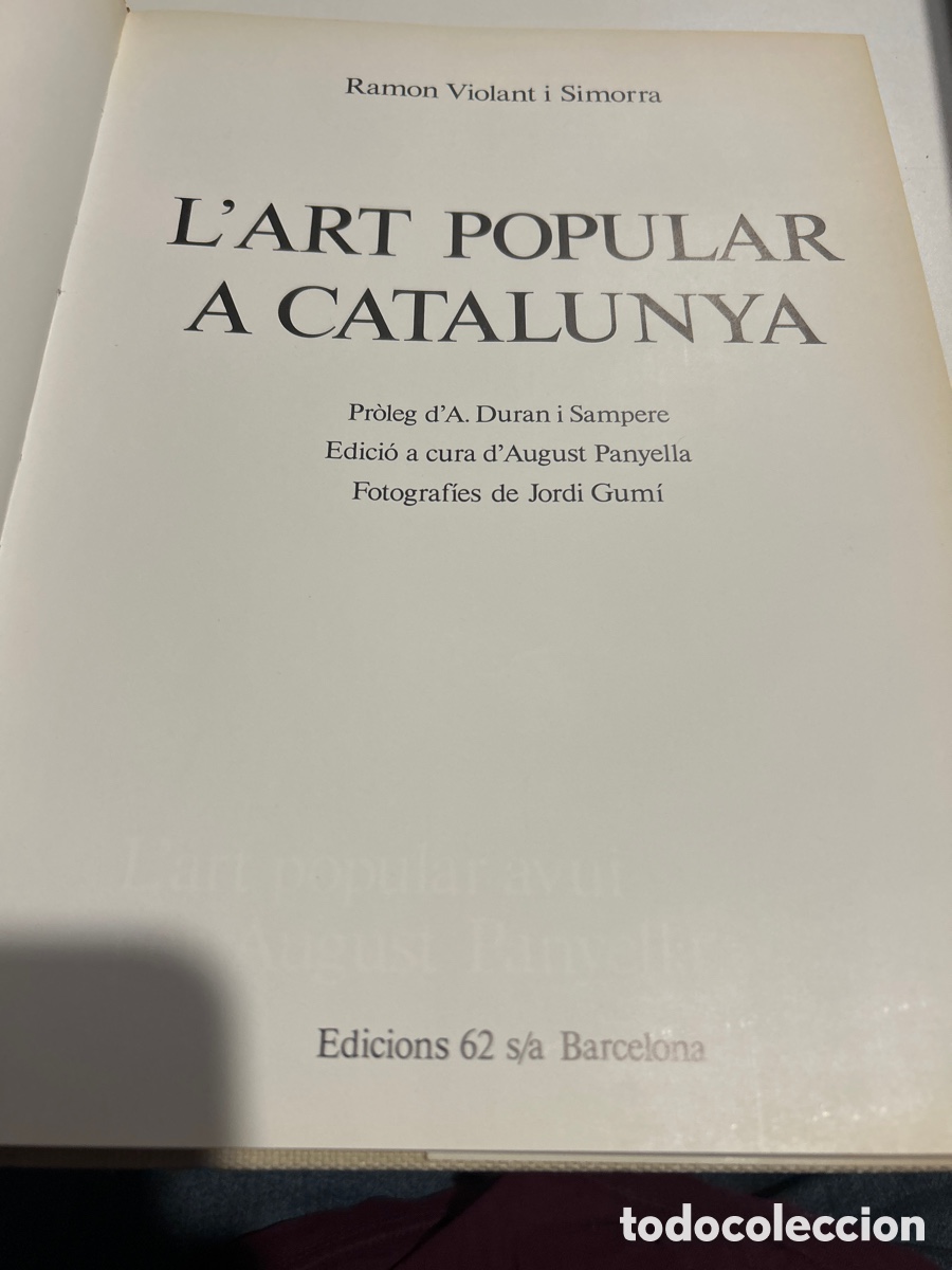 Libros de segunda mano: L&rsquo;art popular a Catalunya per Ramon Violant i Simorra - Foto 2