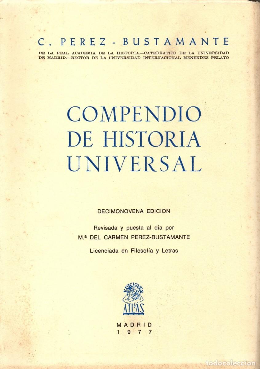 Libros de segunda mano: COMPENDIO DE HISTORIA UNIVERSAL. PEREZ BUSTAMANTE, C. H-1068 - Foto 1