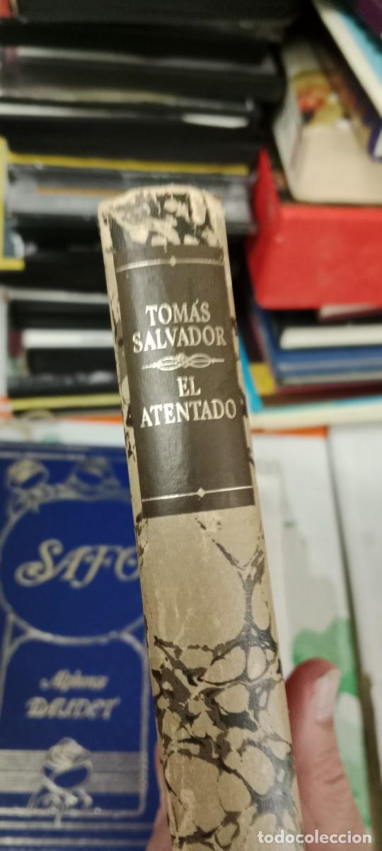 Libros de segunda mano: M-4 LIBRO TOMAS SALVADOR EL ATENTADO - Foto 2
