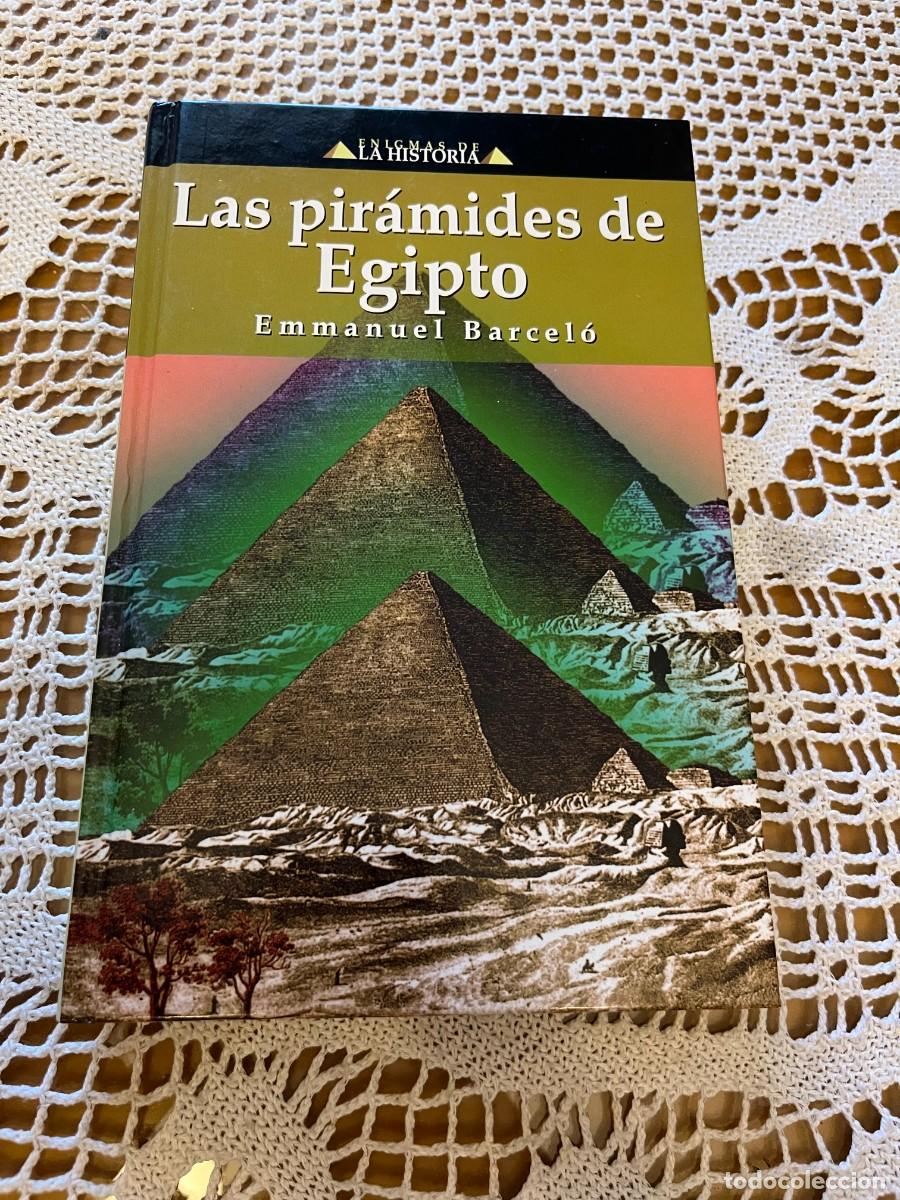Libros de segunda mano: Las pir&aacute;mides de Egipto Emmanuel Barcel&oacute; - Foto 1