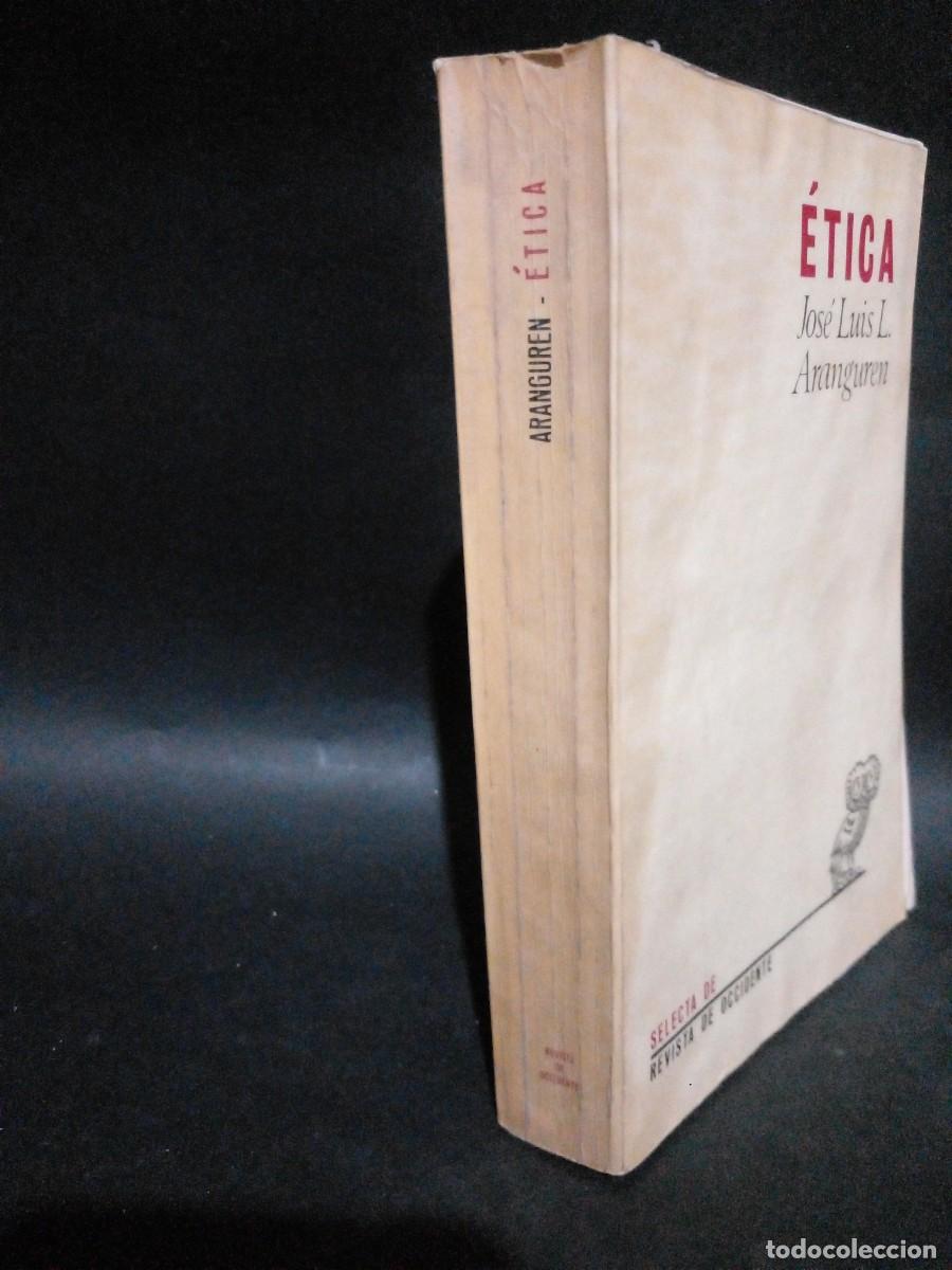 Libros de segunda mano: JOS&Eacute; LUIS L. ARANGUREN - &Eacute;TICA- 1968 - Foto 2