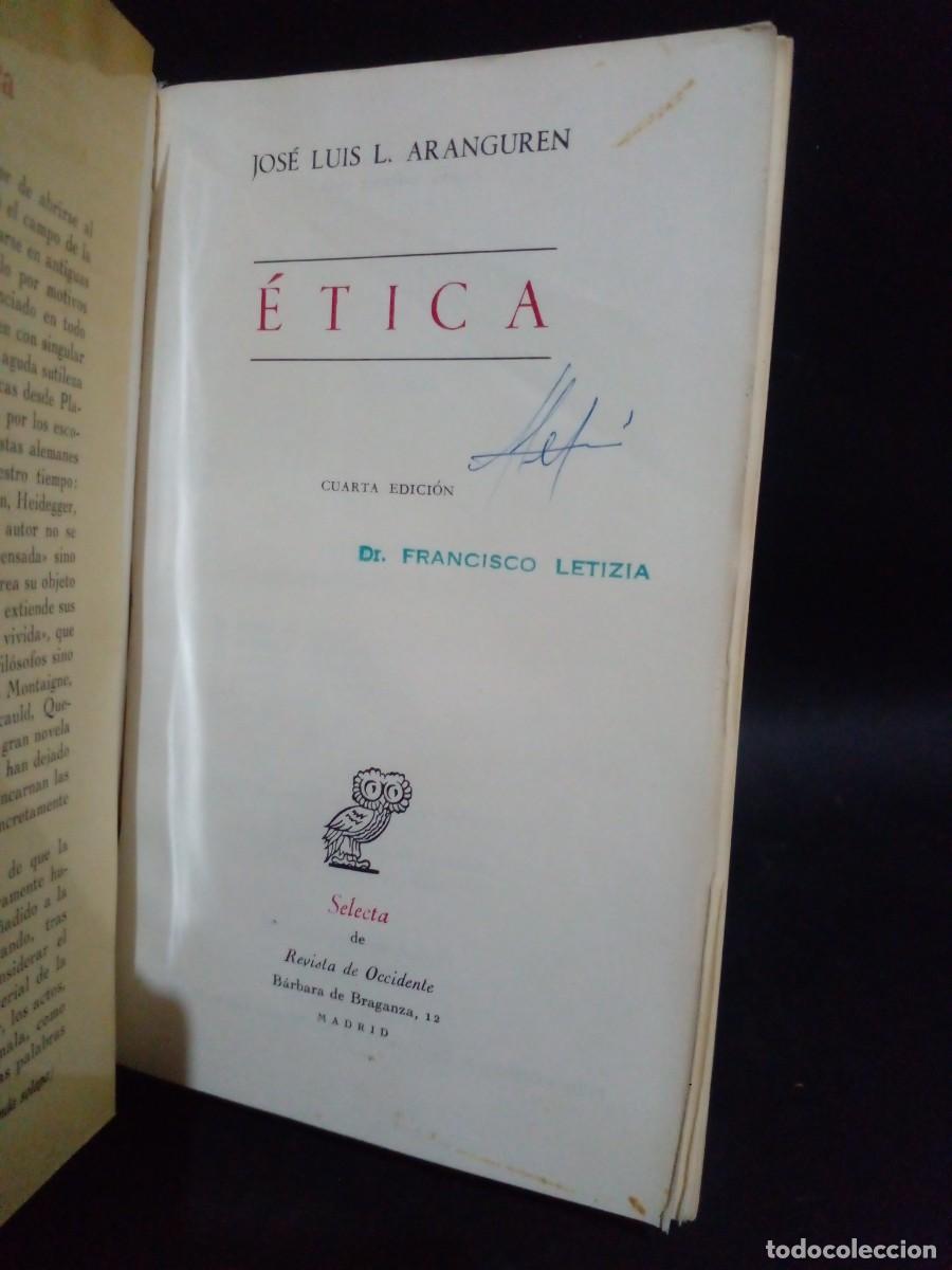 Libros de segunda mano: JOS&Eacute; LUIS L. ARANGUREN - &Eacute;TICA- 1968 - Foto 3
