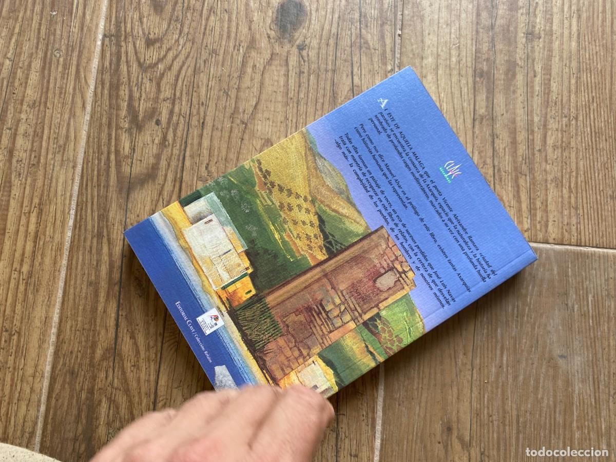 Libros de segunda mano: CAMINOS DE LA AXARQU&Iacute;A. JOSE LUIS NAVAS - Foto 3