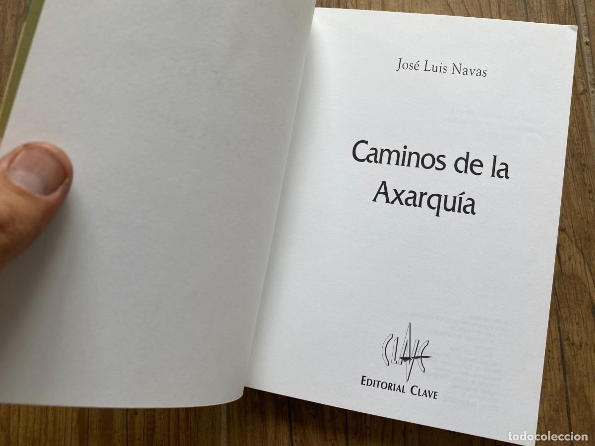 Libros de segunda mano: CAMINOS DE LA AXARQU&Iacute;A. JOSE LUIS NAVAS - Foto 4